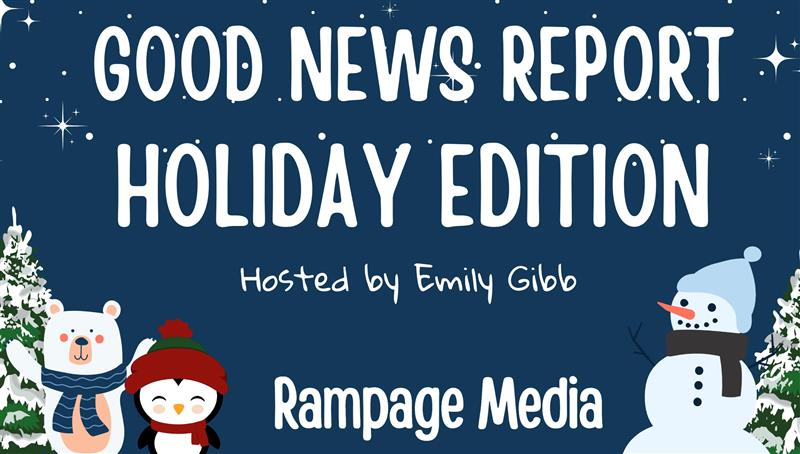 News Report: Holiday Edition