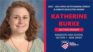 Head Coach Katherine Burke Wins 2023 - 2024 Outstanding Speech & Debate Educator Award